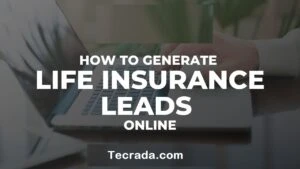 Life Insurance Lead Generation
