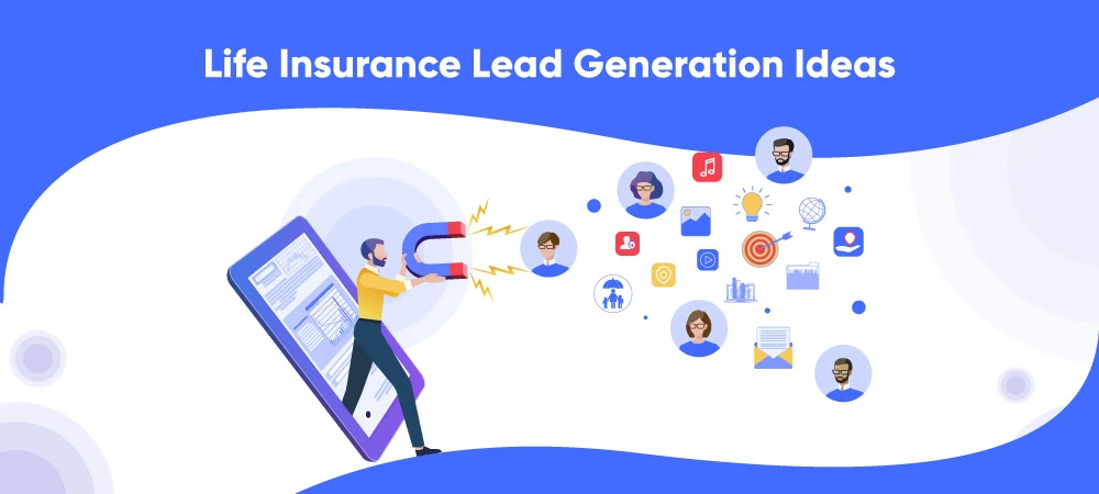 Life Insurance Lead Generation