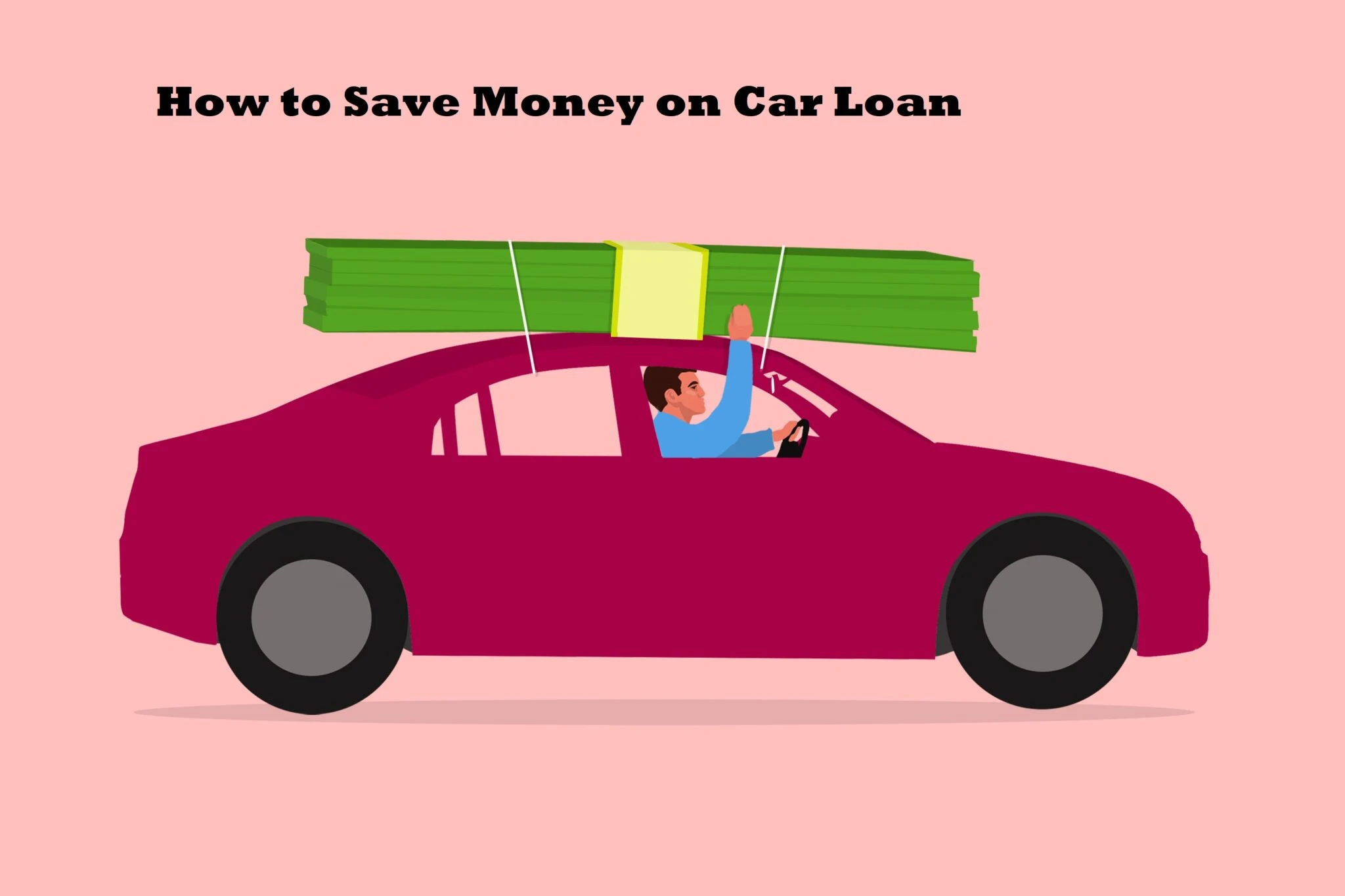 How to Save Money on Car Loan